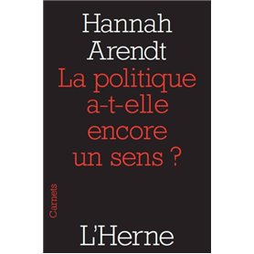 LA POLITIQUE A-T-ELLE ENCORE UN SENS ?