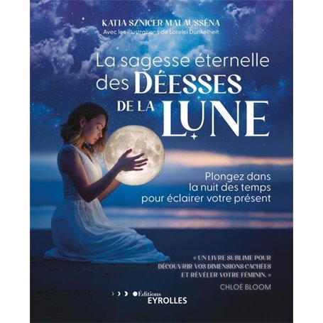 La sagesse éternelle des déesses de la Lune