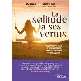 La solitude a ses vertus