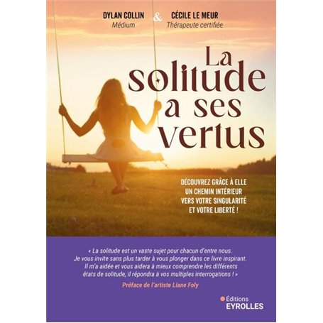 La solitude a ses vertus