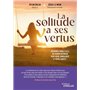 La solitude a ses vertus