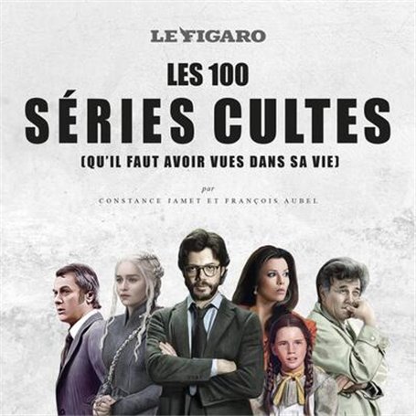 Les 100 séries cultes