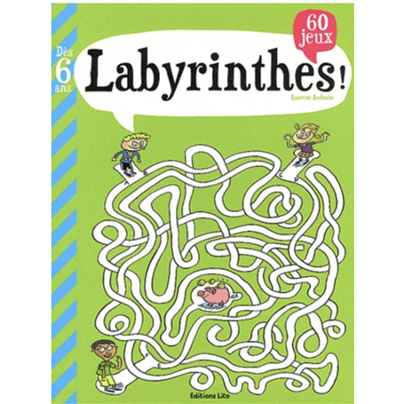 Labyrinthes - 60 jeux a partir de 6 ans