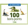 100 bons points les dinosaures