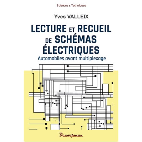 Lecture et recueil de  schémas électriques