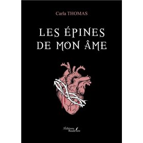 Les épines de mon âme