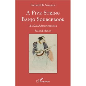 A Five-String Banjo Sourcebook