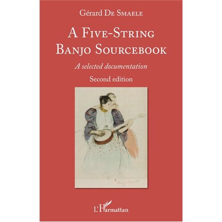 A Five-String Banjo Sourcebook