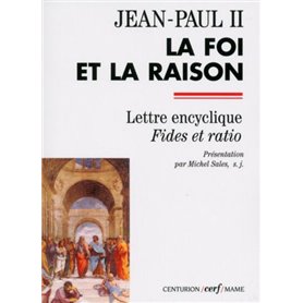 LA FOI ET LA RAISON