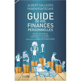 Guide pratique de vos finances personnelles - Impôts