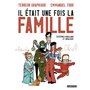 Il était une fois la famille