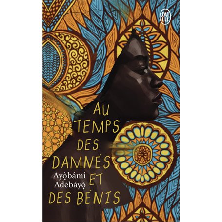 Au temps des damnés et des bénis