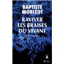 Raviver les braises du vivant