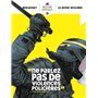 Ne parlez pas de violences policières