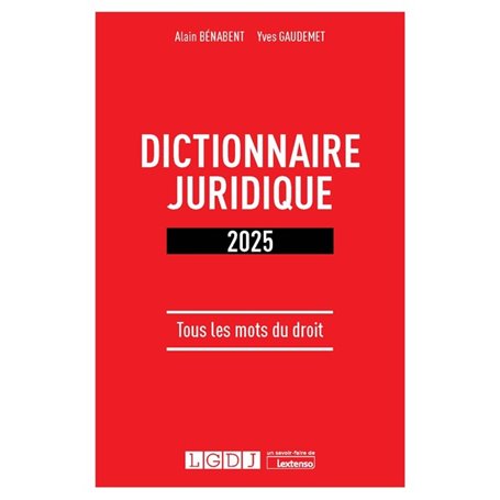 Dictionnaire juridique 2025