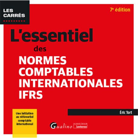 L'essentiel des normes comptables internationales IFRS