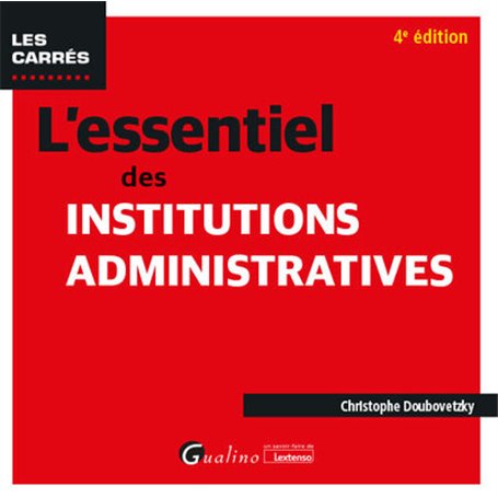 L'essentiel des institutions administratives