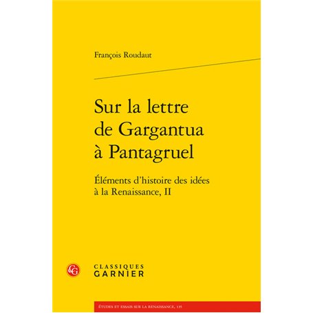 Sur la lettre de Gargantua à Pantagruel