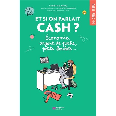 Et si on parlait cash ?