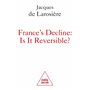 France's decline : is it reversible?