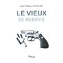 Le vieux se rebiffe