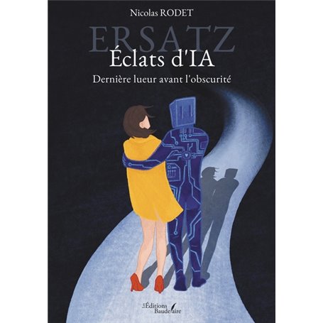 Ersatz - Éclats d'IA