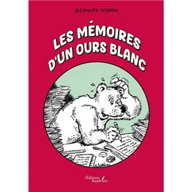 Les mémoires d'un ours blanc