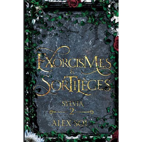 Exorcismes et Sortilèges - Tome 2