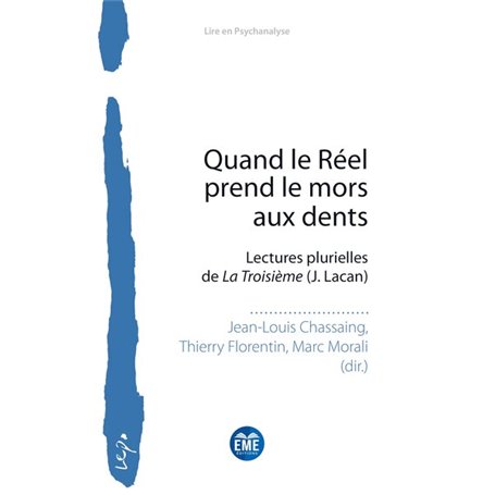 Quand le Réel prend le mors aux dents