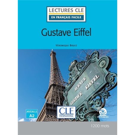 Lecture Gustave Eiffel niveau A2