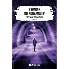 L'ombre du funambule