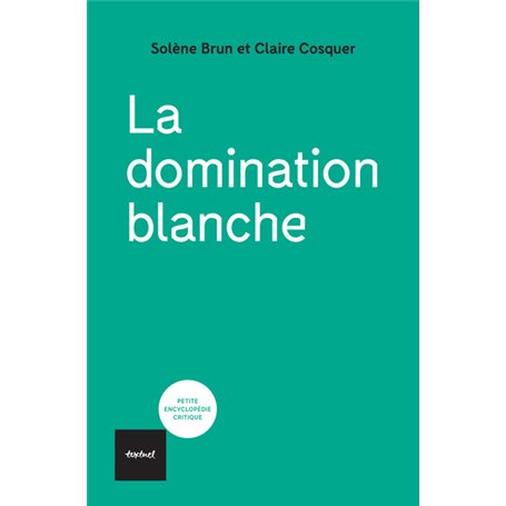 La domination blanche