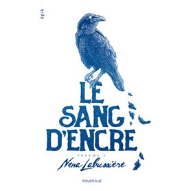 Le sang d'encre - volume 1