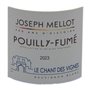 Maison Joseph Mellot Cuvée Le Chant des Vignes 2023 Pouilly Fumé - Vin blanc de Loire