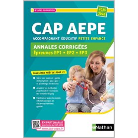 CAP Accompagnant éducatif petite enfance (AEPE) Annales corrigées EP 1 - EP 2 - EP3 2025-2026