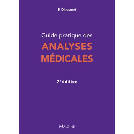 Guide pratique des analyses médicales