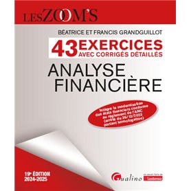 Analyse financière - 43 exercices avec corrigés détaillés