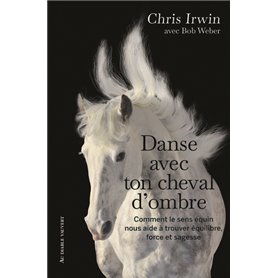 Danse avec ton cheval d'ombre