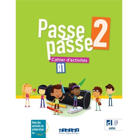 Passe-passe 2 - Niv. A1 - Cahier + didierfle.app