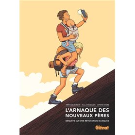 L'Arnaque des nouveaux pères