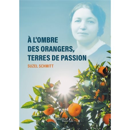 À l'ombre des orangers