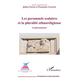 Les personnels scolaires et la pluralité ethnoreligieuse