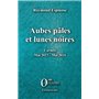 Aubes pâles et lunes noires