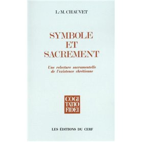 SYMBOLE ET SACREMENT