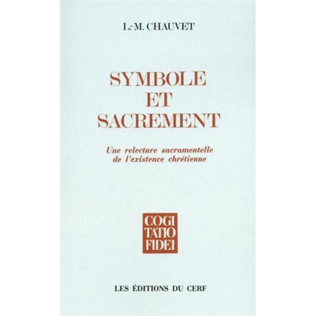 SYMBOLE ET SACREMENT