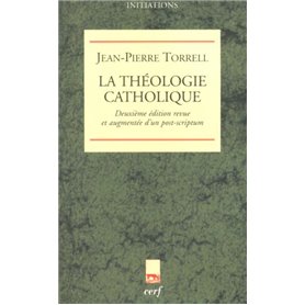 LA THÉOLOGIE CATHOLIQUE