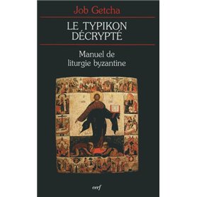 LE TYPIKON DÉCRYPTÉ