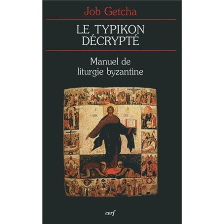 LE TYPIKON DÉCRYPTÉ