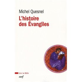 L'HISTOIRE DES EVANGILES