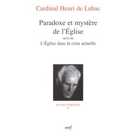 PARADOXE ET MYSTERE DE L'EGLISE